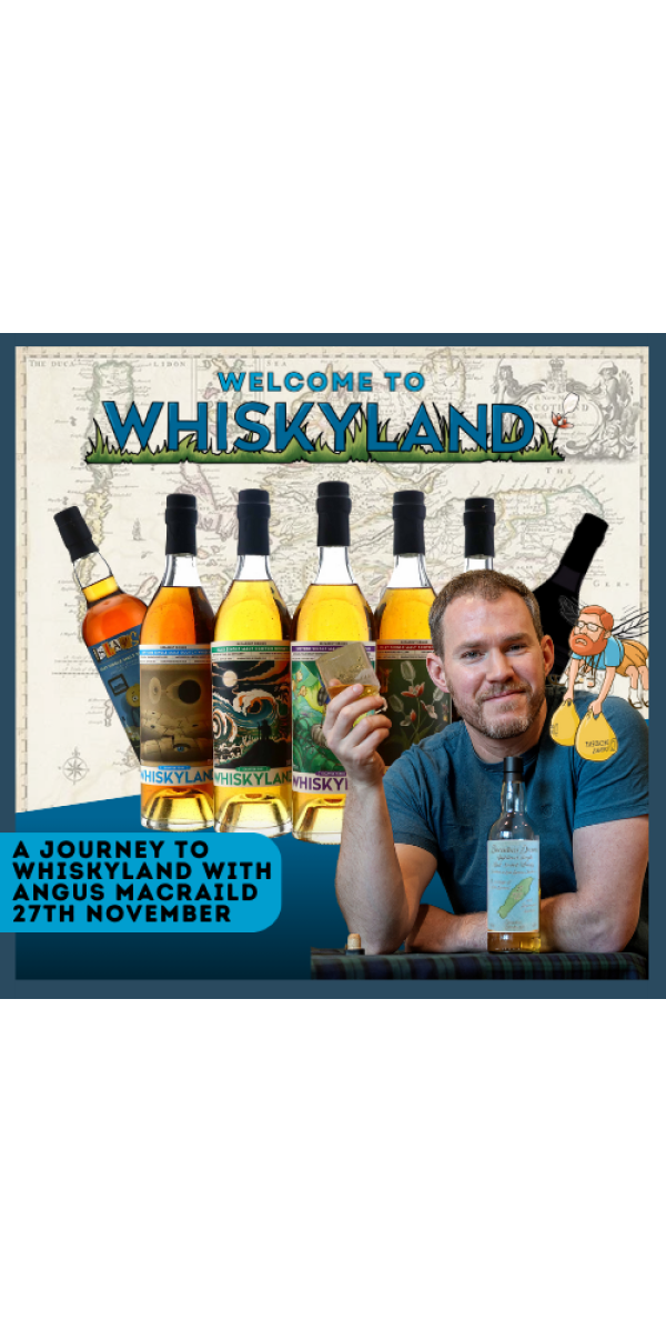 A Journey to Whiskyland with Angus MacRaild (Wed 27th Nov) - The Oak Barrel